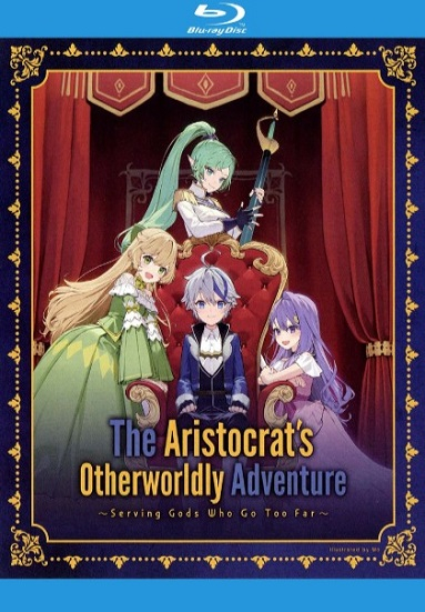 The Aristocrat's Otherworldly Adventure: Serving Gods Who Go Too Far