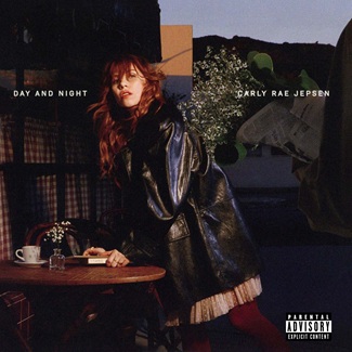 Day and Night by Carly Rae Jepsen