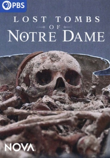 Lost Tombs of Notre Dame