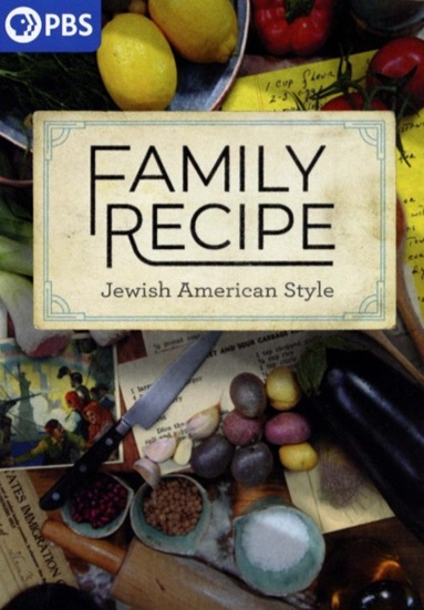 Family Recipe: Jewish American Style