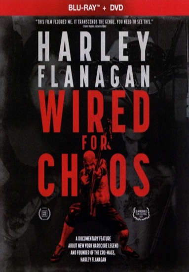 Harley Flanagan: Wired for Chaos