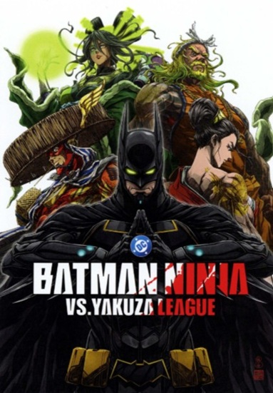 Batman Ninja vs. Yakuza League
