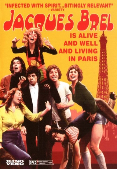 Jacques Brel Is Alive and Well and Living in Paris