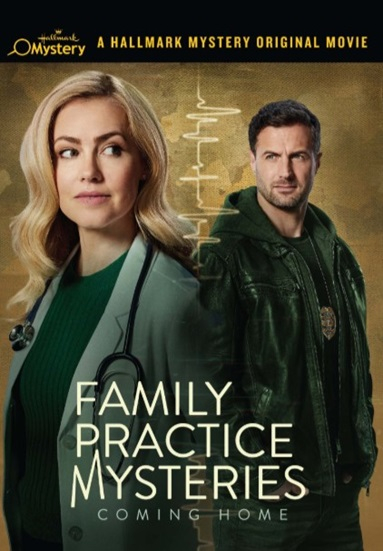 Family Practice Mysteries: Coming Home