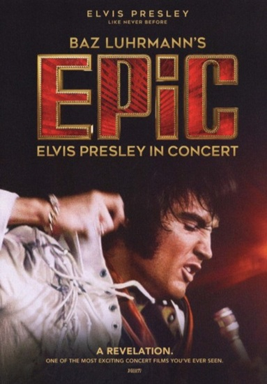 Epic: Elvis Presley in Concert