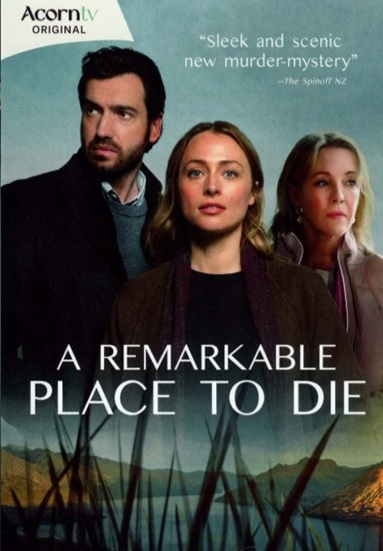 A Remarkable Place to Die