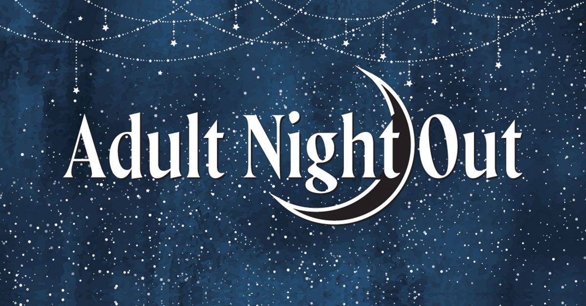 Adult Night Out at the Count Library