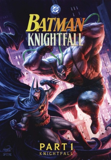 Batman: Knightfall. Part 1, Knightfall