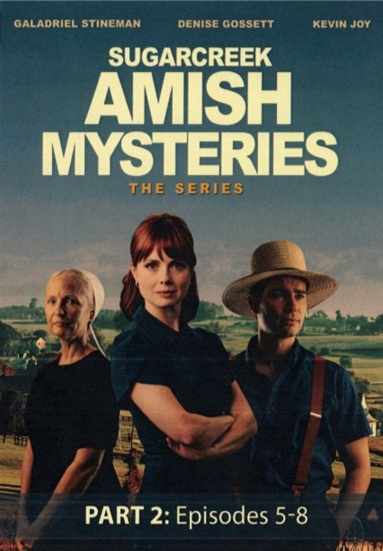 Sugarcreek Amish Mysteries: The Series. Part 2, Episodes 5-8